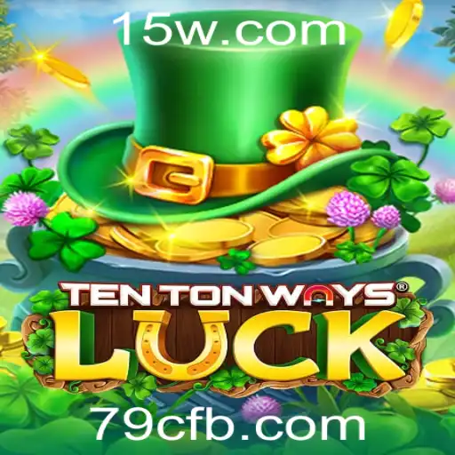 Explorando o Fascinante Mundo de TenTonWaysLuck: Um Jogo de Sorte e Estratégia